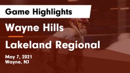 Wayne Hills  vs Lakeland Regional  Game Highlights - May 7, 2021