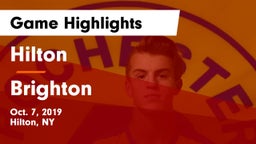 Hilton  vs Brighton  Game Highlights - Oct. 7, 2019
