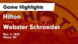 Hilton  vs Webster Schroeder  Game Highlights - Nov. 4, 2020