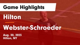 Hilton  vs Webster-Schroeder  Game Highlights - Aug. 30, 2023