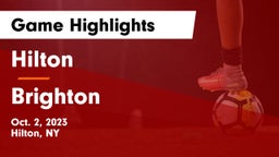 Hilton  vs Brighton  Game Highlights - Oct. 2, 2023