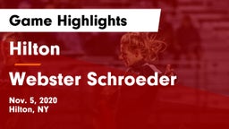 Hilton  vs Webster Schroeder  Game Highlights - Nov. 5, 2020