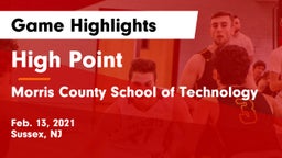 High Point  vs Morris County School of Technology Game Highlights - Feb. 13, 2021