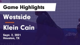 Westside  vs Klein Cain  Game Highlights - Sept. 2, 2021