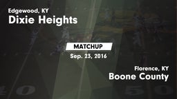 Matchup: Dixie Heights High vs. Boone County  2016