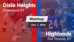 Matchup: Dixie Heights High vs. Highlands  2016
