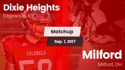 Matchup: Dixie Heights High vs. Milford  2017