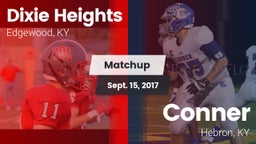 Matchup: Dixie Heights High vs. Conner  2017
