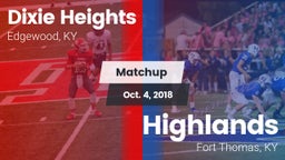 Matchup: Dixie Heights High vs. Highlands  2018