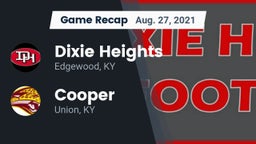 Recap: Dixie Heights  vs. Cooper  2021
