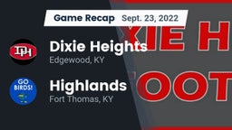 Recap: Dixie Heights  vs. Highlands  2022
