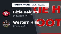 Recap: Dixie Heights  vs. Western Hills  2023