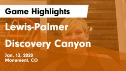Lewis-Palmer  vs Discovery Canyon  Game Highlights - Jan. 13, 2020