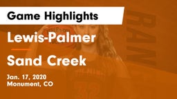 Lewis-Palmer  vs Sand Creek  Game Highlights - Jan. 17, 2020