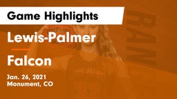Lewis-Palmer  vs Falcon   Game Highlights - Jan. 26, 2021