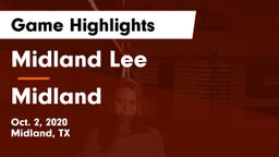 Midland Lee  vs Midland  Game Highlights - Oct. 2, 2020