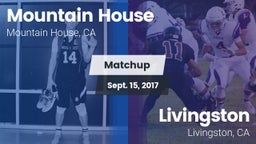 Matchup: Mountain House High vs. Livingston  2017
