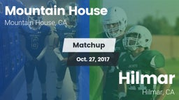 Matchup: Mountain House High vs. Hilmar  2017