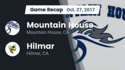 Recap: Mountain House  vs. Hilmar  2017