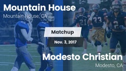 Matchup: Mountain House High vs. Modesto Christian  2017