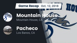 Recap: Mountain House  vs. Pacheco  2018