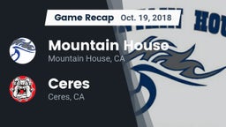Recap: Mountain House  vs. Ceres  2018