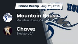 Recap: Mountain House  vs. Chavez  2019