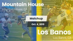 Matchup: Mountain House High vs. Los Banos  2019
