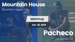 Matchup: Mountain House High vs. Pacheco  2019