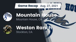 Recap: Mountain House  vs. Weston Ranch  2021