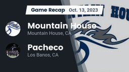 Recap: Mountain House  vs. Pacheco  2023