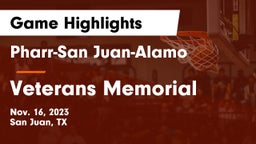 Pharr-San Juan-Alamo  vs Veterans Memorial Game Highlights - Nov. 16, 2023