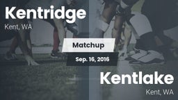 Matchup: Kentridge High vs. Kentlake  2016