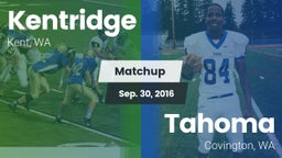 Matchup: Kentridge High vs. Tahoma  2016