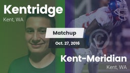 Matchup: Kentridge High vs. Kent-Meridian  2016