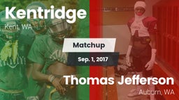 Matchup: Kentridge High vs. Thomas Jefferson  2017