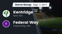 Recap: Kentridge  vs. Federal Way  2017