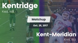 Matchup: Kentridge High vs. Kent-Meridian   2017