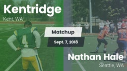 Matchup: Kentridge High vs. Nathan Hale  2018