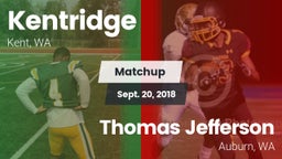 Matchup: Kentridge High vs. Thomas Jefferson  2018