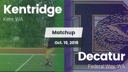 Matchup: Kentridge High vs. Decatur  2018