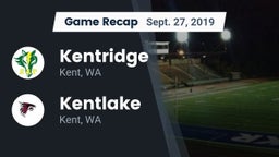 Recap: Kentridge  vs. Kentlake  2019