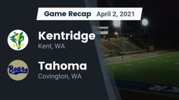 Recap: Kentridge  vs. Tahoma  2021