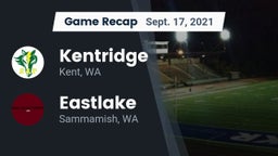 Recap: Kentridge  vs. Eastlake  2021