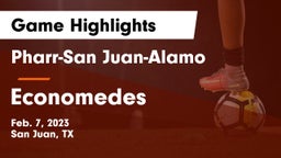 Pharr-San Juan-Alamo  vs Economedes  Game Highlights - Feb. 7, 2023