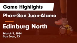 Pharr-San Juan-Alamo  vs Edinburg North  Game Highlights - March 5, 2024