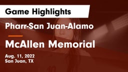 Pharr-San Juan-Alamo  vs McAllen Memorial  Game Highlights - Aug. 11, 2022