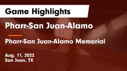 Pharr-San Juan-Alamo  vs Pharr-San Juan-Alamo Memorial  Game Highlights - Aug. 11, 2022