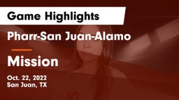 Pharr-San Juan-Alamo  vs Mission  Game Highlights - Oct. 22, 2022