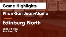 Pharr-San Juan-Alamo  vs Edinburg North  Game Highlights - Sept. 30, 2023